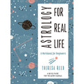 Astrology for Real Life: A Workbook Beginners - Books