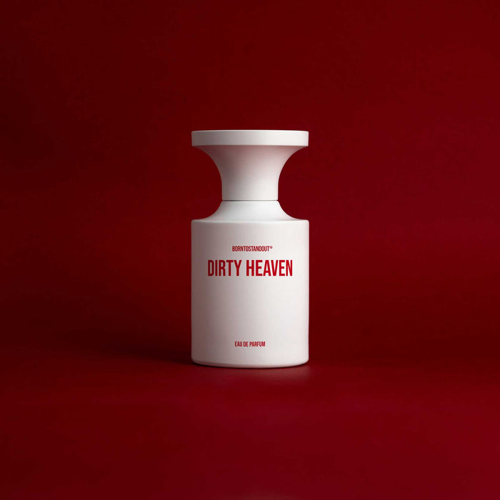 DIRTY HEAVEN by BORNTOSTANDOUT