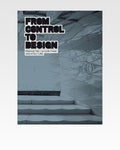 From Control to Design