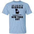 Life Took Me To Georgia Always Be A New York Guy T-Shirt - T-shirt Teezalo
