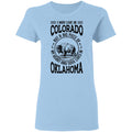 Live In Colorado But A Big Piece Of My Heart And Soul Lives In Oklahoma T- Shirt - T-shirt Teezalo