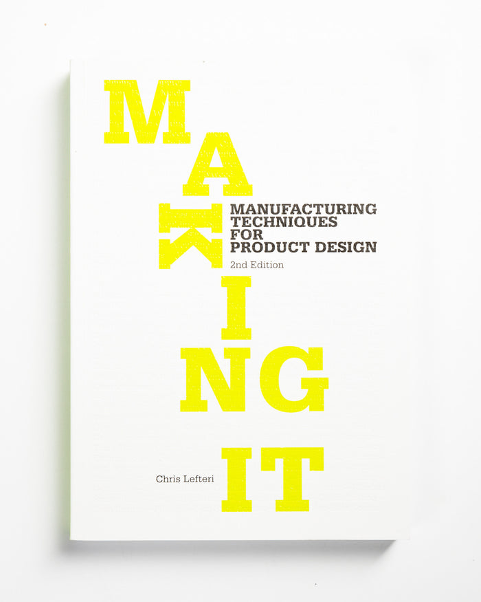Making It: Second Edition