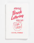 Rapid Brush Lettering by Derek McDonald