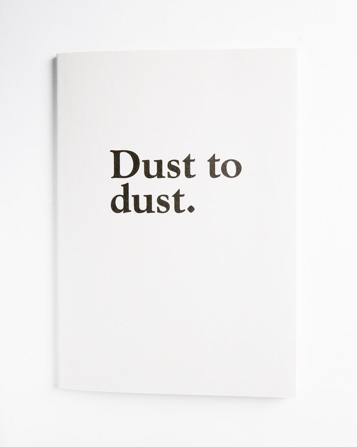 Standard Form Dust to Dust Notebook