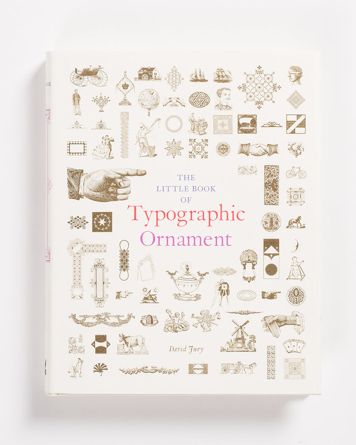 The Little Book of Typographic Ornament