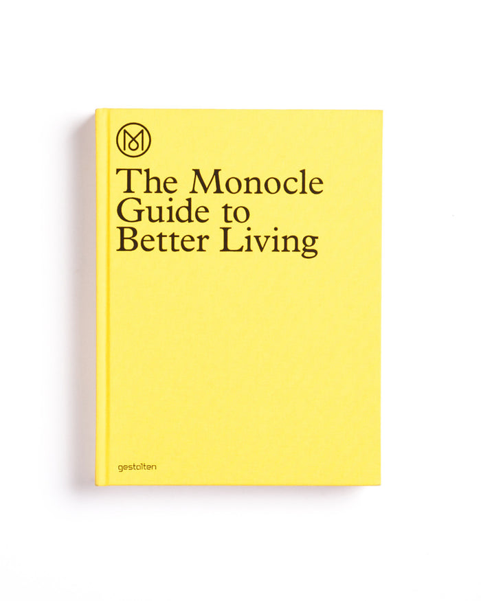 The Monocle Guide to Better Living