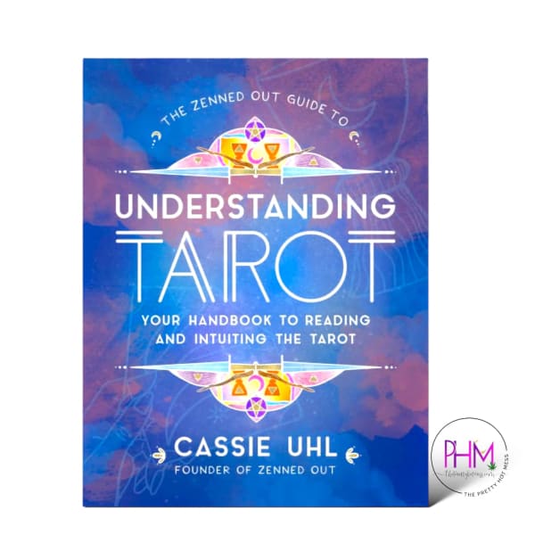 The Zenned Out Guide to Understanding Tarot - Done