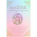 Wicca Made Easy for Beginners - Done